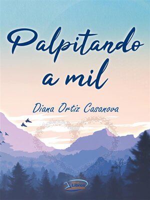 cover image of Palpitando a mil